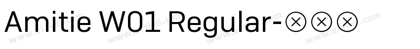 Amitie W01 Regular字体转换